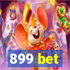 899 bet